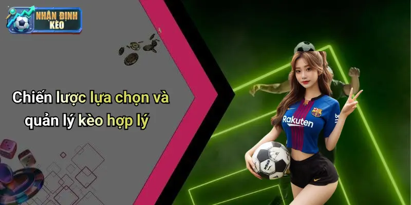 Phân tích, soi kèo ngoại hạng anh theo từng loại kèo