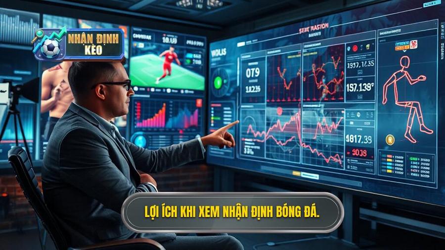 Tại sao cần tham khảo nhận định bóng đá chuyên gia?