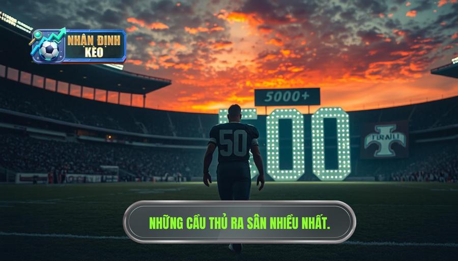 Những cái tên huyền thoại: Ai là cầu thủ ra sân nhiều nhất?